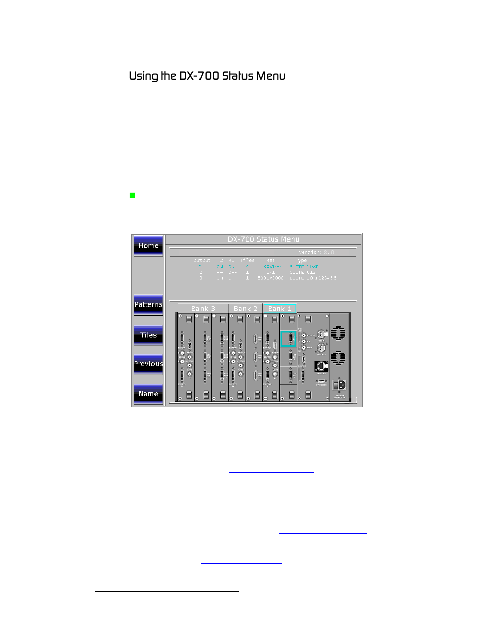 Using the dx-700 status menu, Using the dx-700, Status menu | Rëáåö=íüé=aujtmm=pн~нмл=jéåì | Barco DX-700 User Manual | Page 138 / 230