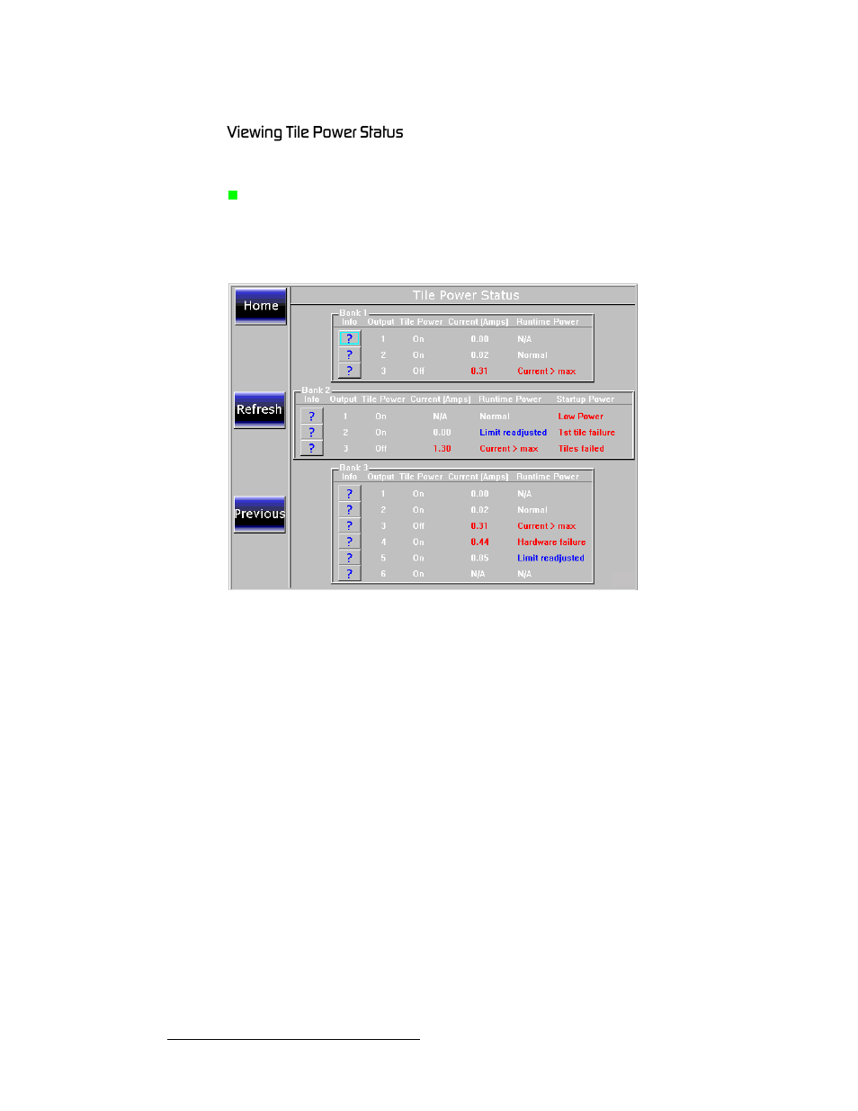 Viewing tile power status, Sáéïáåö=qáäé=mçïéê=pн~нмл | Barco DX-700 User Manual | Page 140 / 230