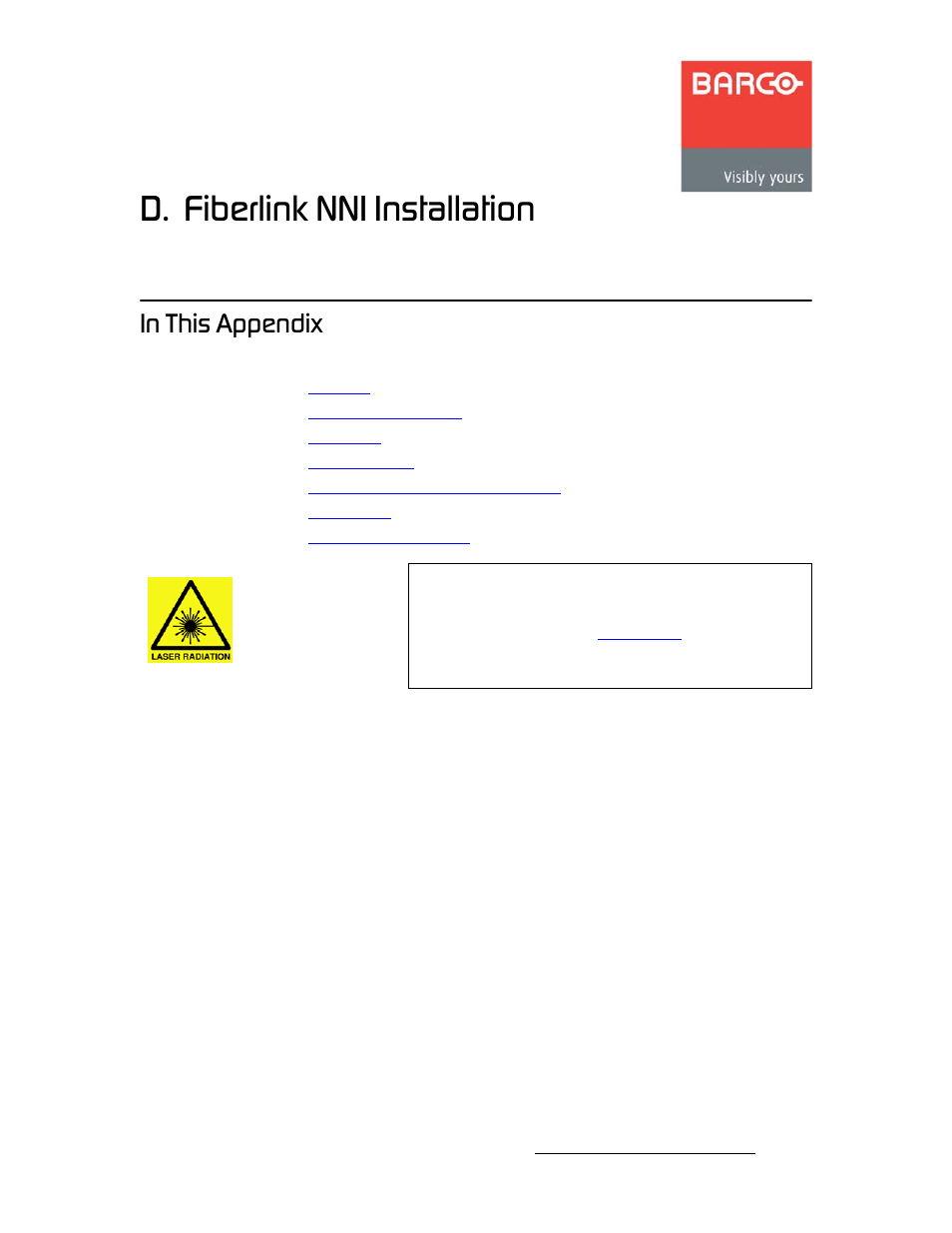 D. fiberlink nni installation, In this appendix, Йййезбс=a | Appendix d, Fiberlink nni installation, Fiberlink nni, Installation, Ak==cáäéêäáåâ=kkf=fåëí~дд~нбзе, Fе=qüáë=^йййезбс | Barco DX-700 User Manual | Page 205 / 230