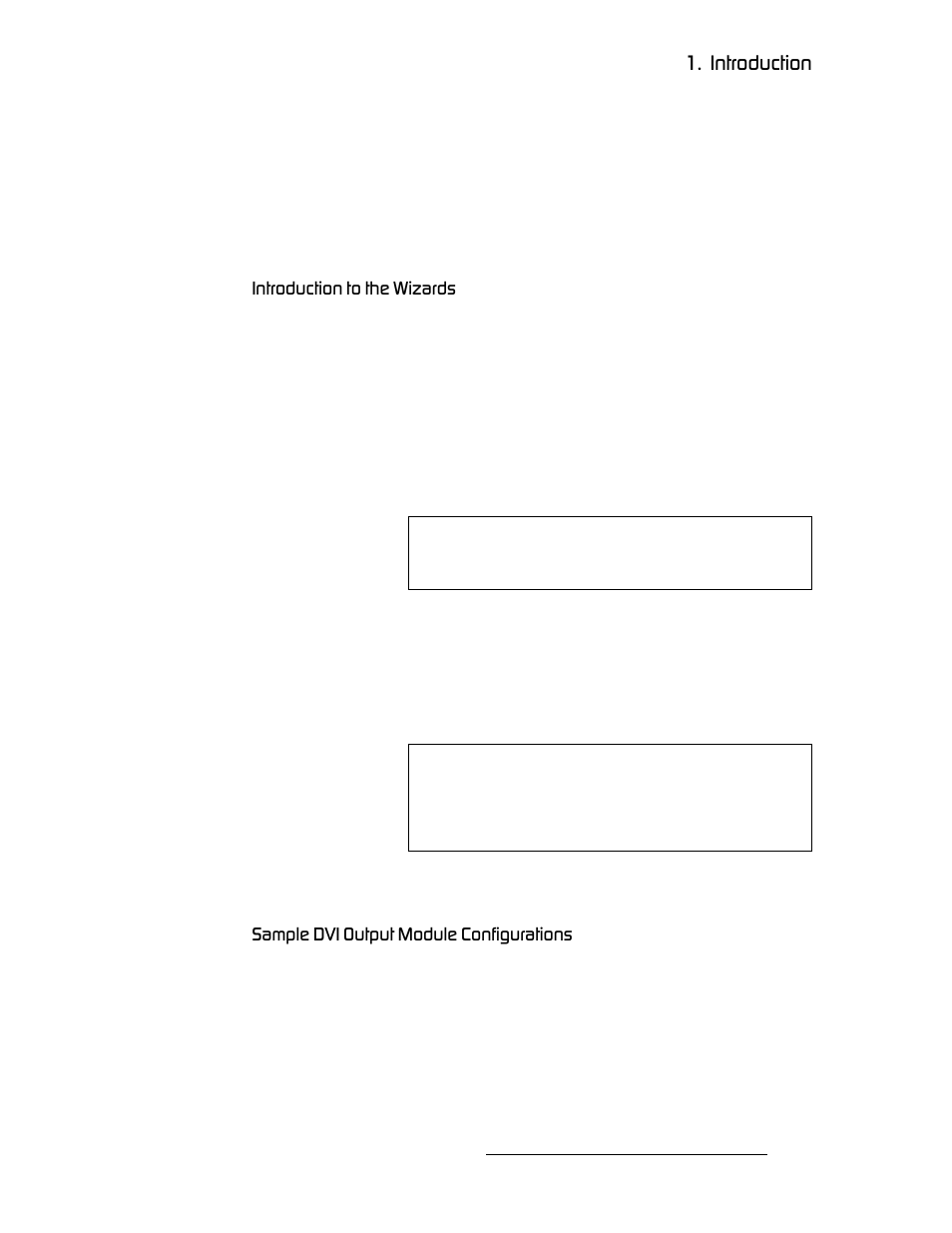 Introduction to the wizards, Sample dvi output module configurations, Nk==fåíêççìåíáçå | Barco DX-700 User Manual | Page 21 / 230