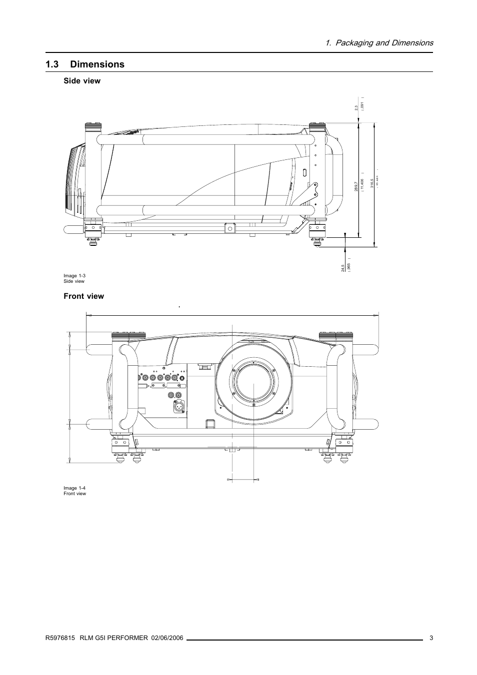 3 dimensions, Dimensions, Packaging and dimensions | Side view, Front view | Barco RLM G5I PERFORMER R9010320 User Manual | Page 5 / 150