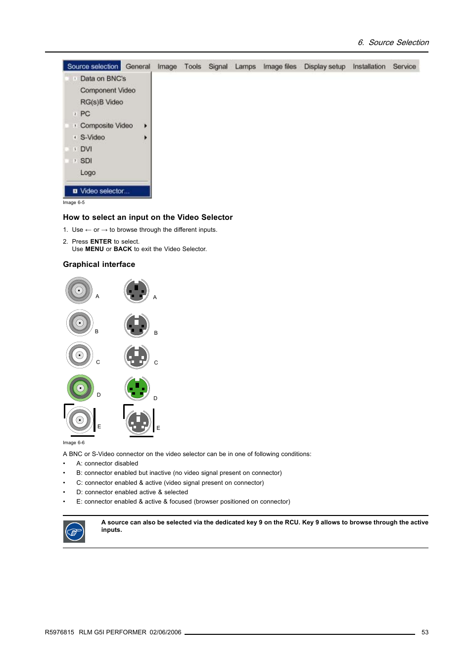 Source selection, How to select an input on the video selector, Graphical interface | Barco RLM G5I PERFORMER R9010320 User Manual | Page 55 / 150