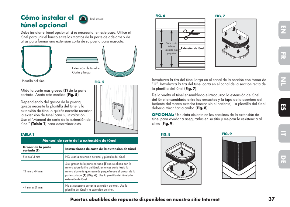 Cómo instalar el túnel opcional, De it nl es fr en | Petsafe Big Cat/Small Dog Pet Door User Manual | Page 37 / 64