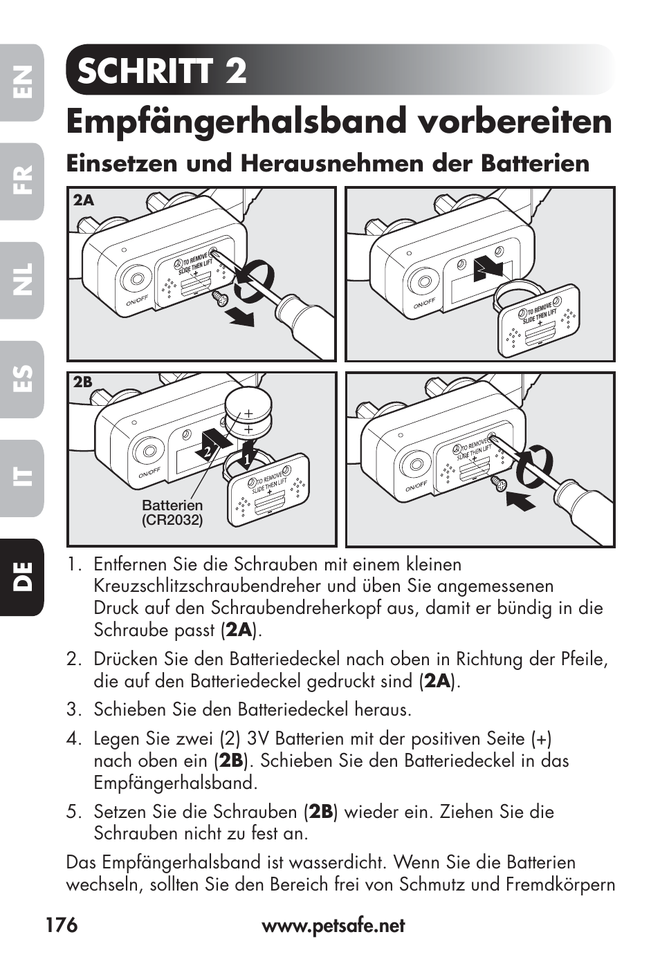 Schritt 2 empfängerhalsband vorbereiten, Fr en es nl it de, Einsetzen und herausnehmen der batterien | Petsafe Big Dog Remote Trainer User Manual | Page 176 / 200