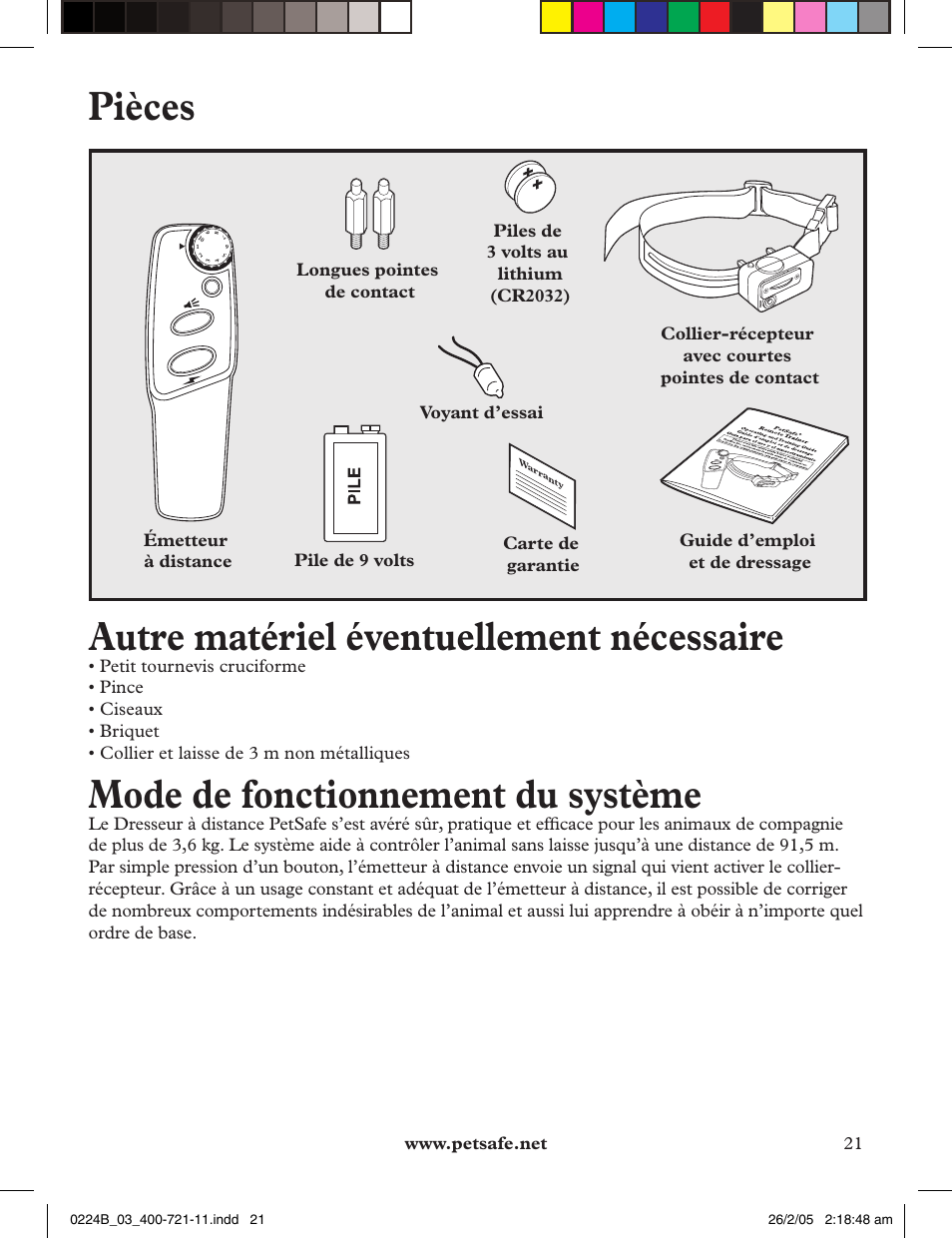 Pièces, Autre matériel éventuellement nécessaire, Mode de fonctionnement du système | Petsafe Deluxe Big Dog Remote Trainer User Manual | Page 21 / 56