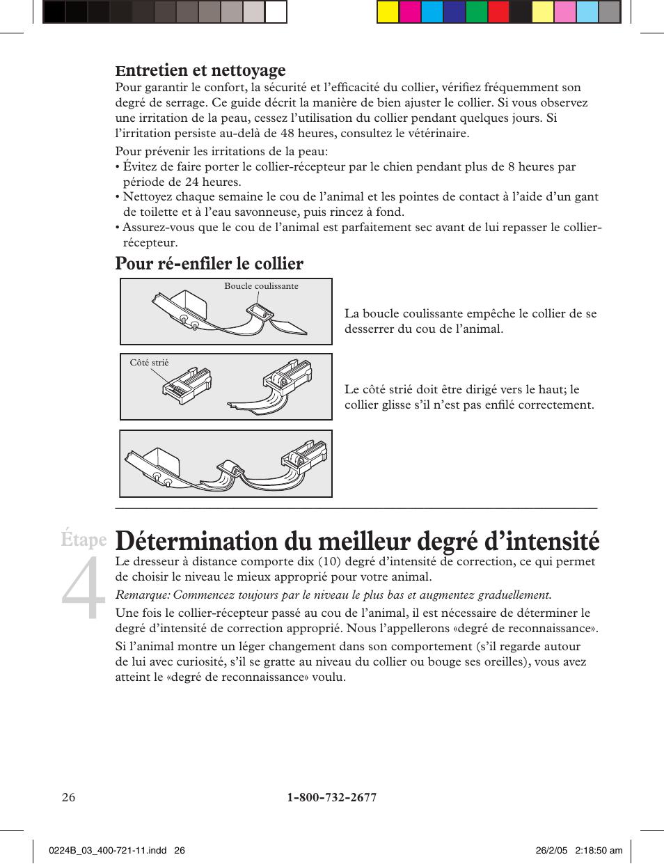 Détermination du meilleur degré d’intensité, Étape, Ntretien et nettoyage | Pour ré-enfiler le collier | Petsafe Deluxe Big Dog Remote Trainer User Manual | Page 26 / 56