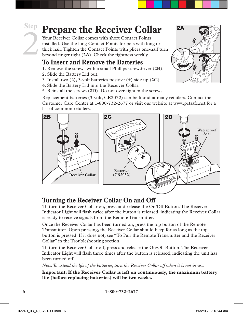 Prepare the receiver collar, Step, Turning the receiver collar on and off | Petsafe Deluxe Big Dog Remote Trainer User Manual | Page 6 / 56