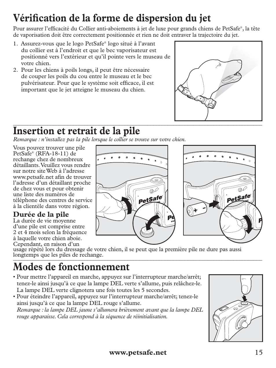 Vérifi cation de la forme de dispersion du jet, Insertion et retrait de la pile, Modes de fonctionnement | Durée de la pile | Petsafe Deluxe Big Dog Spray Bark Control Collar User Manual | Page 15 / 56