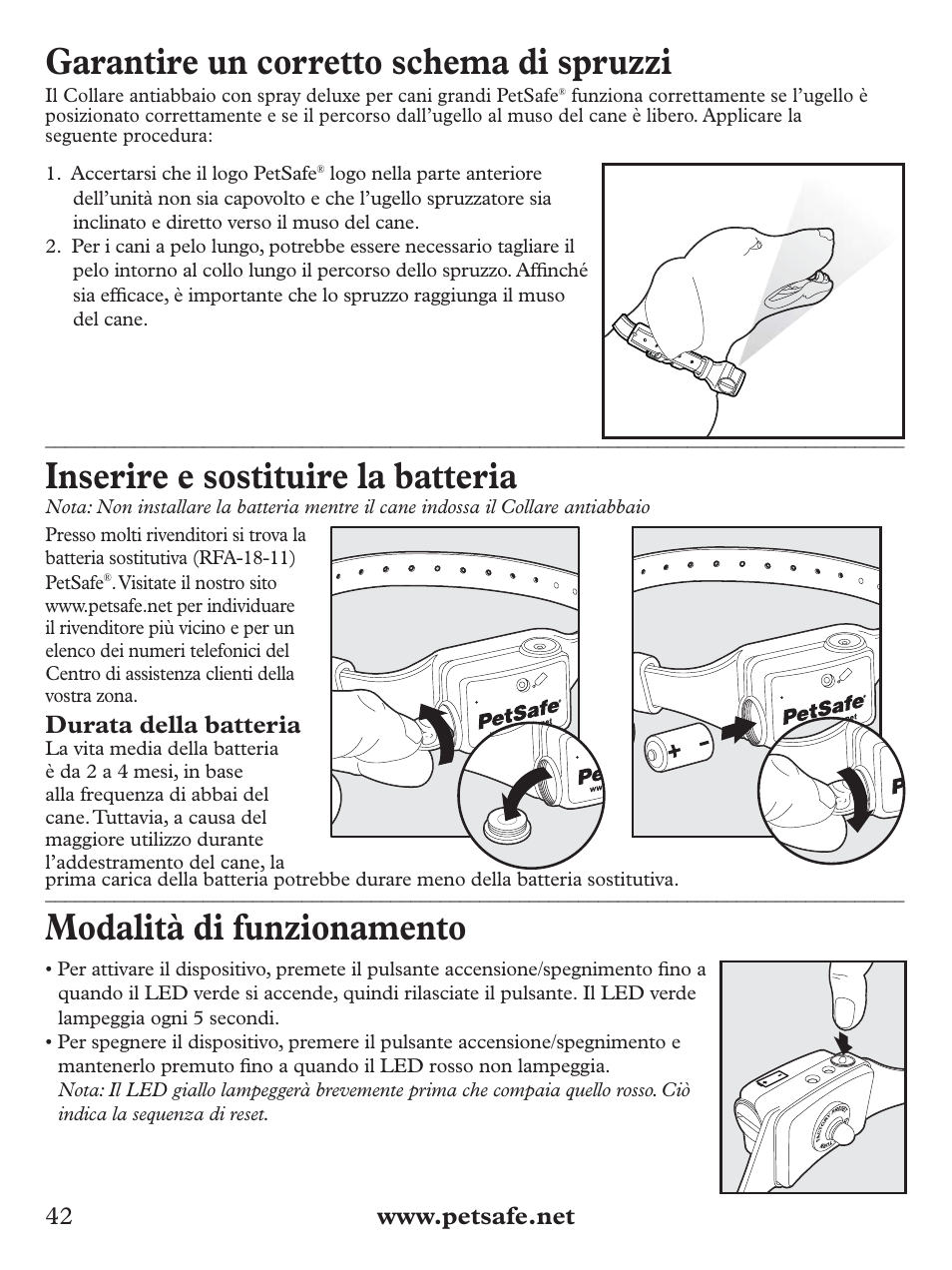 Garantire un corretto schema di spruzzi, Inserire e sostituire la batteria, Modalità di funzionamento | Durata della batteria | Petsafe Deluxe Big Dog Spray Bark Control Collar User Manual | Page 42 / 56