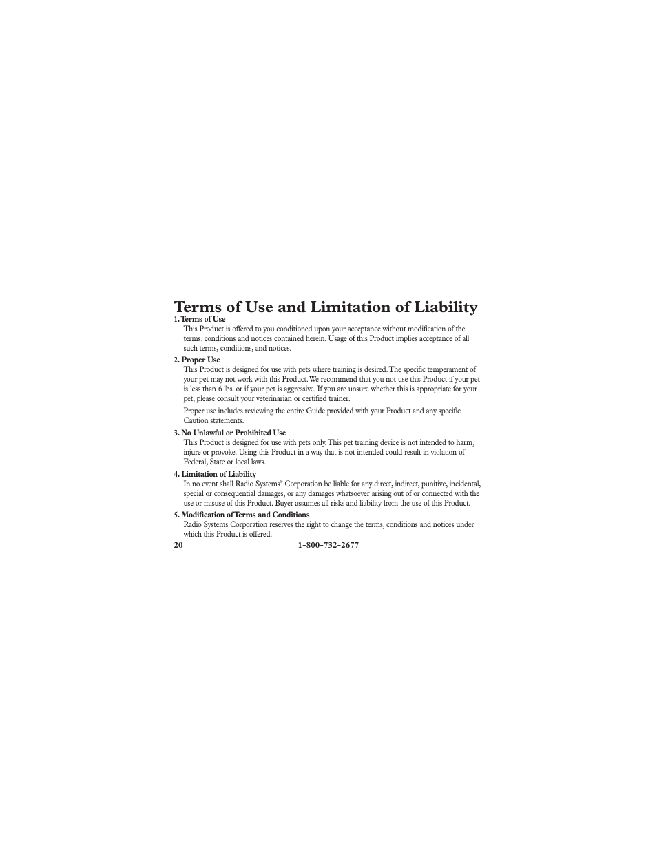 Terms of use and limitation of liability | Petsafe Deluxe In-Ground Cat Fence™ Extra Receiver Collar User Manual | Page 20 / 24