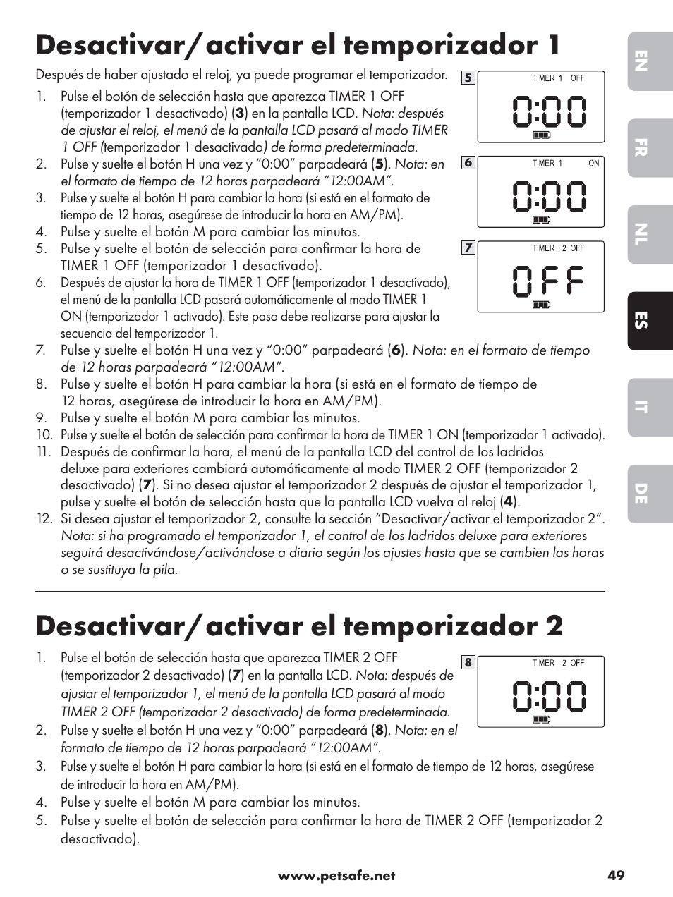 Desactivar/activar el temporizador 1, Desactivar/activar el temporizador 2 | Petsafe Deluxe Outdoor Bark Control User Manual | Page 49 / 80