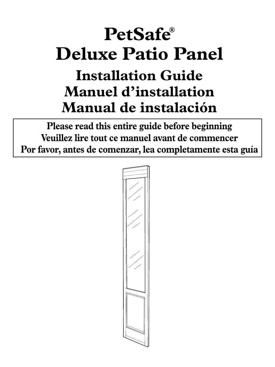 Petsafe Deluxe Patio Panel Pet Door User Manual | 28 pages