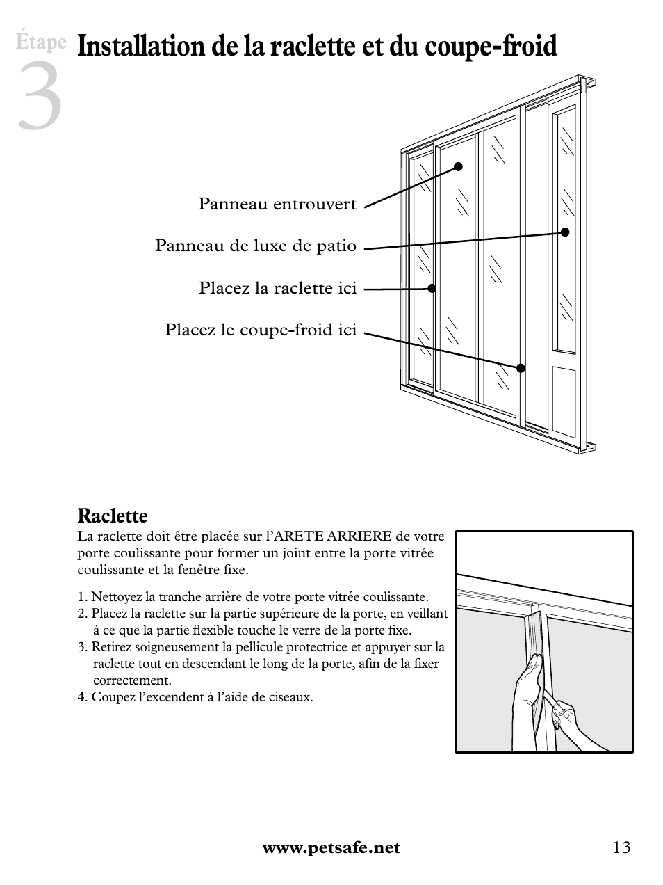 Installation de la raclette et du coupe-froid | Petsafe Deluxe Patio Panel Pet Door User Manual | Page 13 / 28