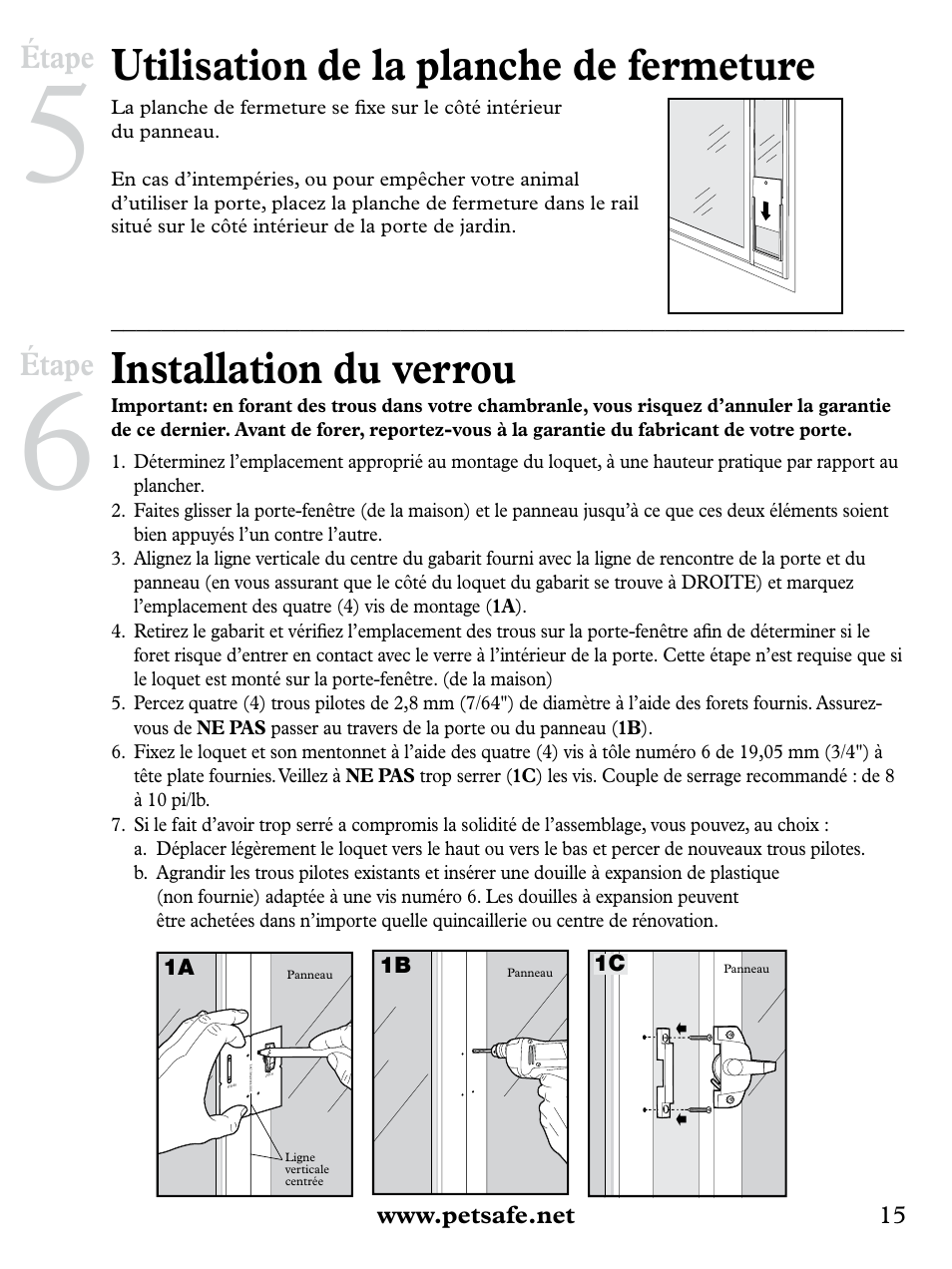 Utilisation de la planche de fermeture, Installation du verrou, Étape | Petsafe Deluxe Patio Panel Pet Door User Manual | Page 15 / 28