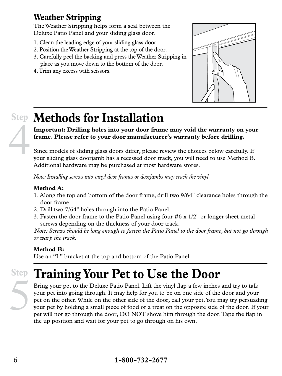 Methods for installation, Training your pet to use the door | Petsafe Deluxe Patio Panel Pet Door User Manual | Page 6 / 28