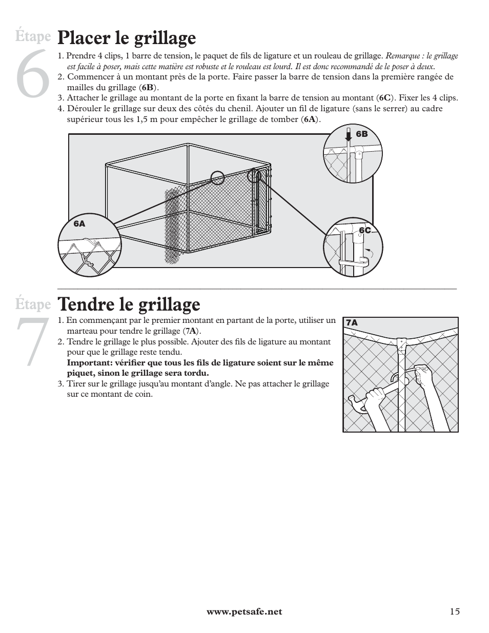 Placer le grillage, Tendre le grillage | Petsafe DIY Dog Kennel - 2.29 m (W) x 2.29 m (D) x 1.22 m (H) User Manual | Page 15 / 52