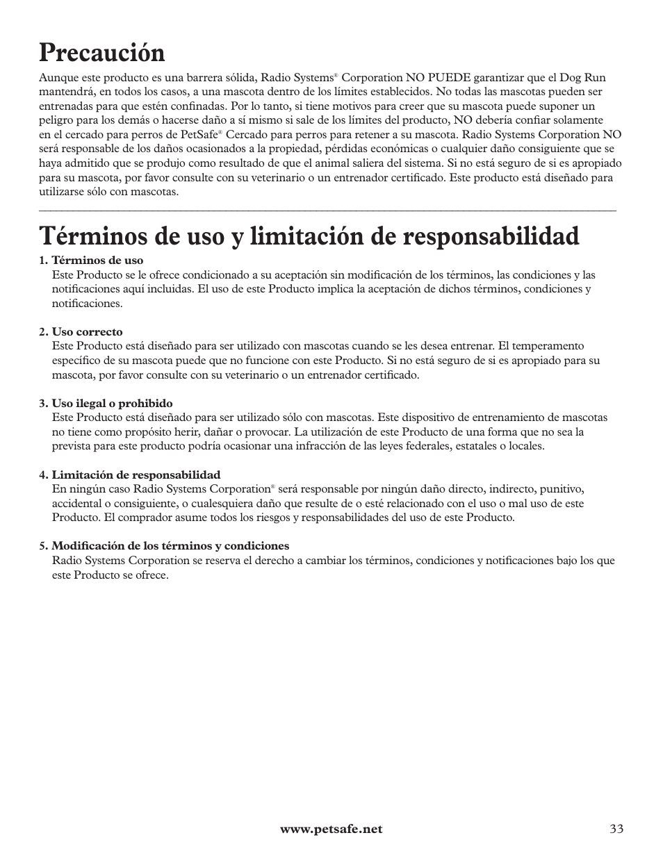 Precaución, Términos de uso y limitación de responsabilidad | Petsafe DIY Dog Kennel - 2.29 m (W) x 2.29 m (D) x 1.22 m (H) User Manual | Page 33 / 52