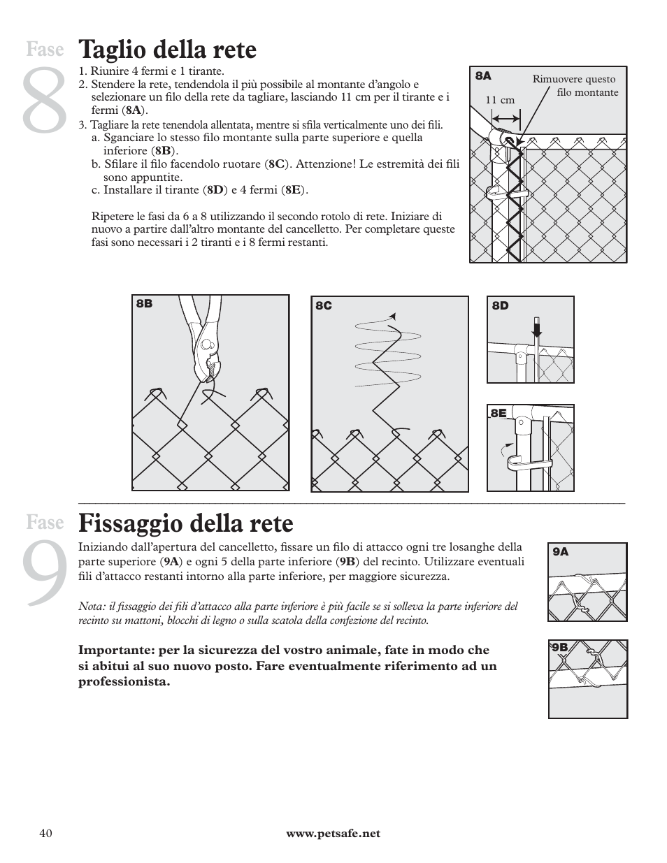 Taglio della rete, Fissaggio della rete, Fase | Petsafe DIY Dog Kennel - 2.29 m (W) x 2.29 m (D) x 1.22 m (H) User Manual | Page 40 / 52
