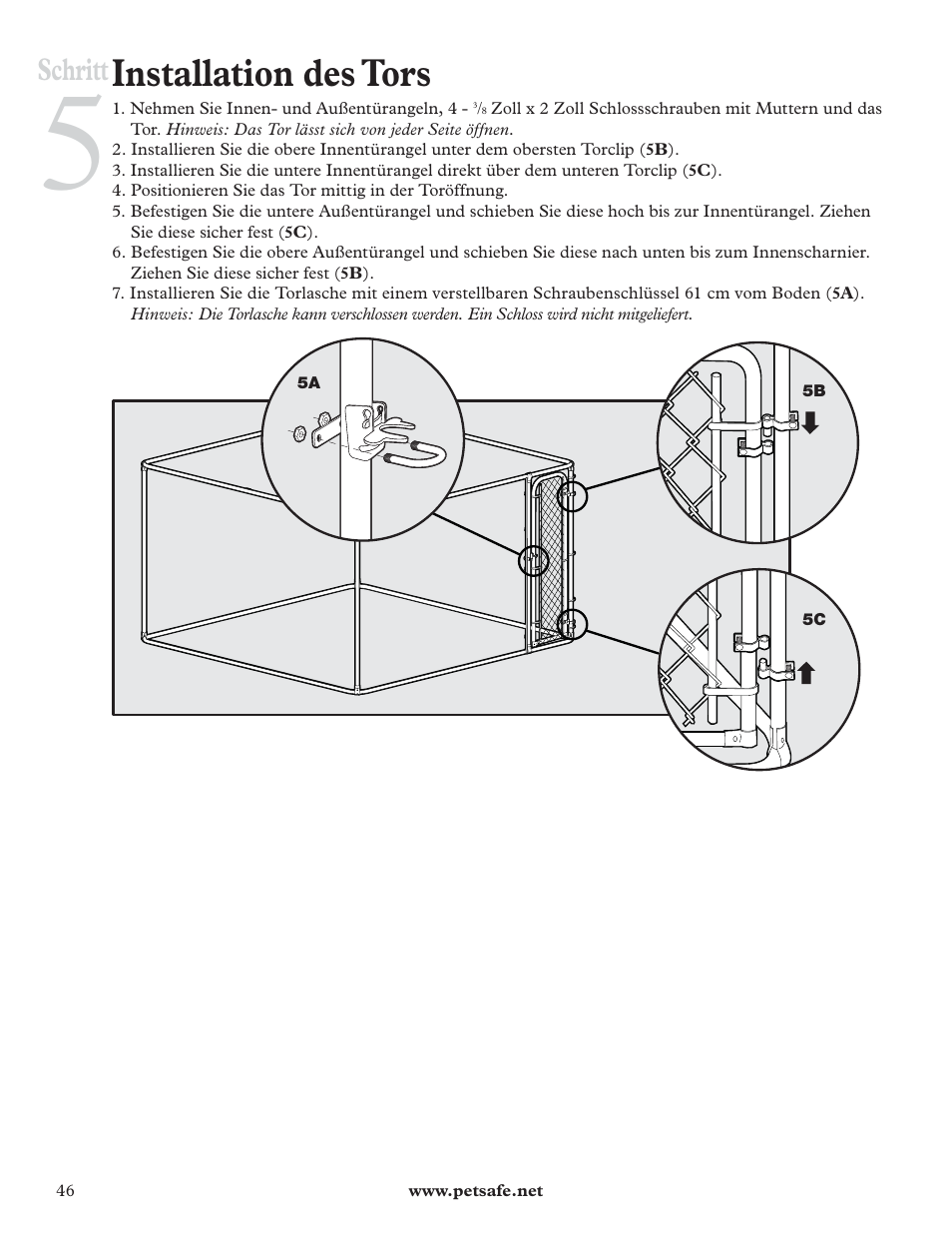 Installation des tors, Schritt | Petsafe DIY Dog Kennel - 2.29 m (W) x 2.29 m (D) x 1.22 m (H) User Manual | Page 46 / 52