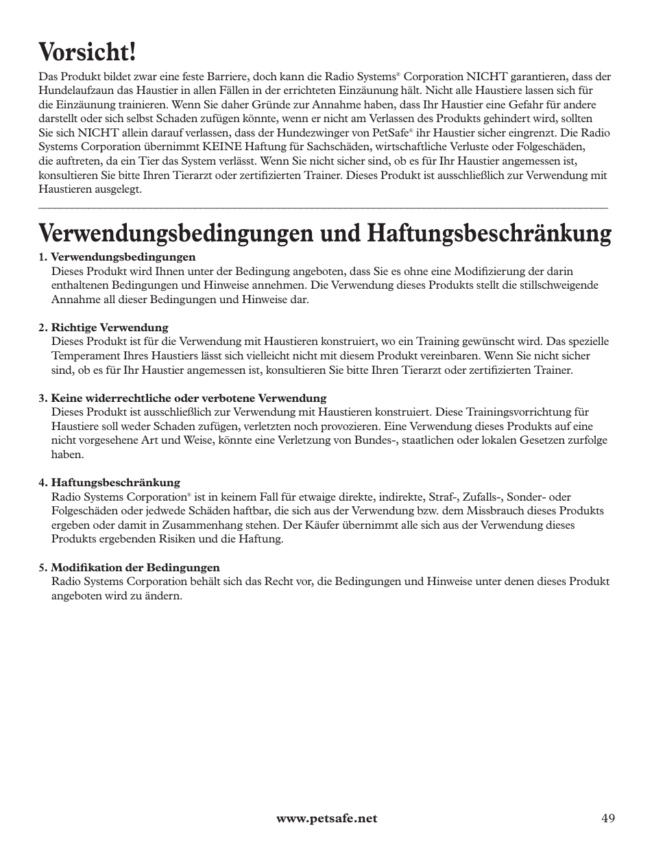 Vorsicht, Verwendungsbedingungen und haftungsbeschränkung | Petsafe DIY Dog Kennel - 2.29 m (W) x 2.29 m (D) x 1.22 m (H) User Manual | Page 49 / 52