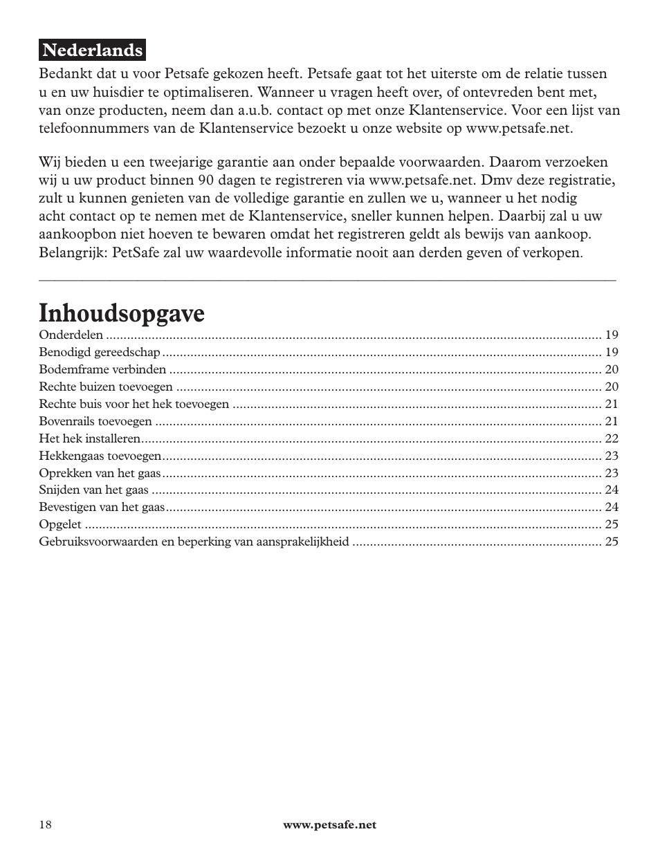 Inhoudsopgave | Petsafe DIY Dog Kennel - 2.29 m (W) x 3.96 m (D) x 1.83 m (H) User Manual | Page 18 / 52