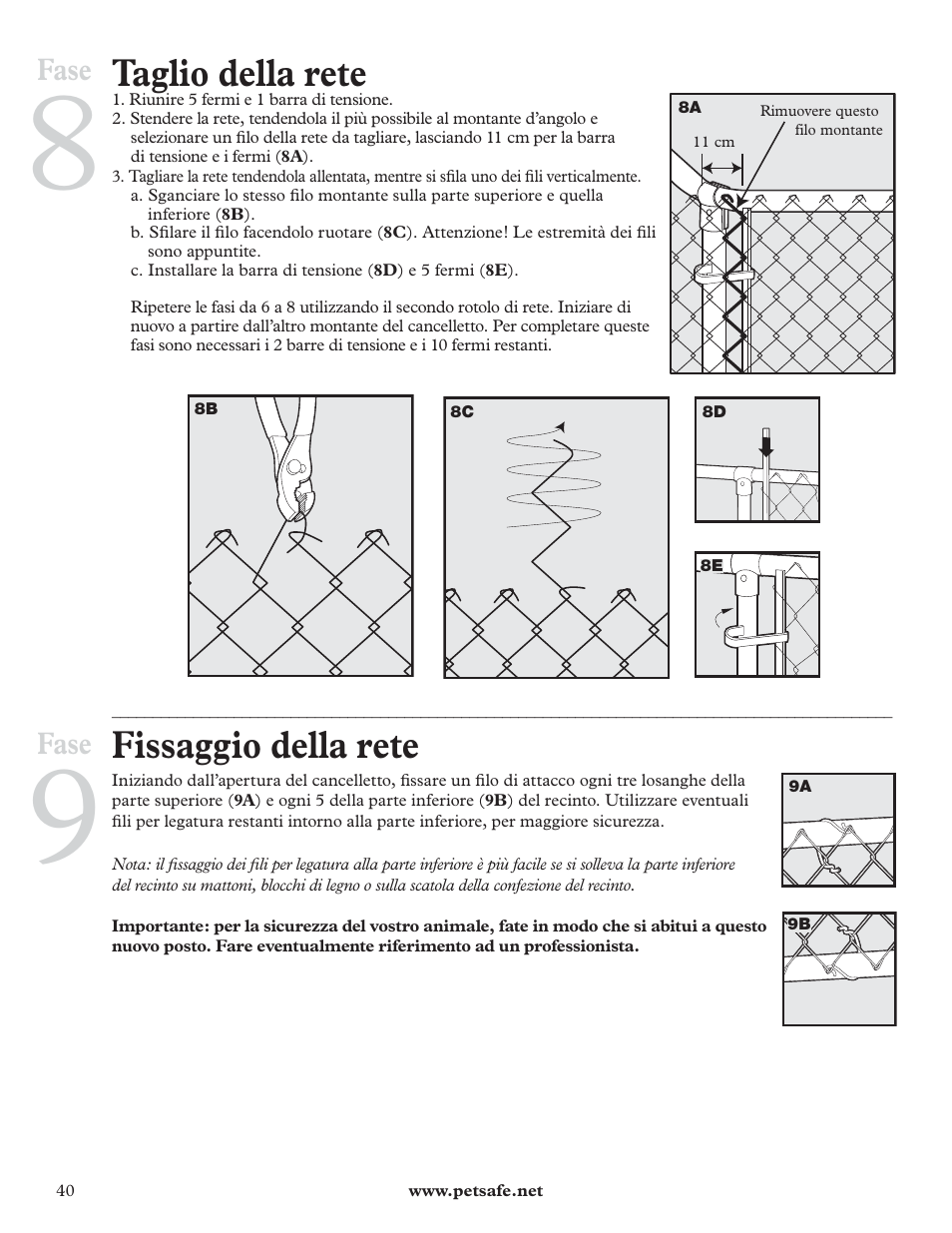 Taglio della rete, Fissaggio della rete, Fase | Petsafe DIY Dog Kennel - 2.29 m (W) x 3.96 m (D) x 1.83 m (H) User Manual | Page 40 / 52