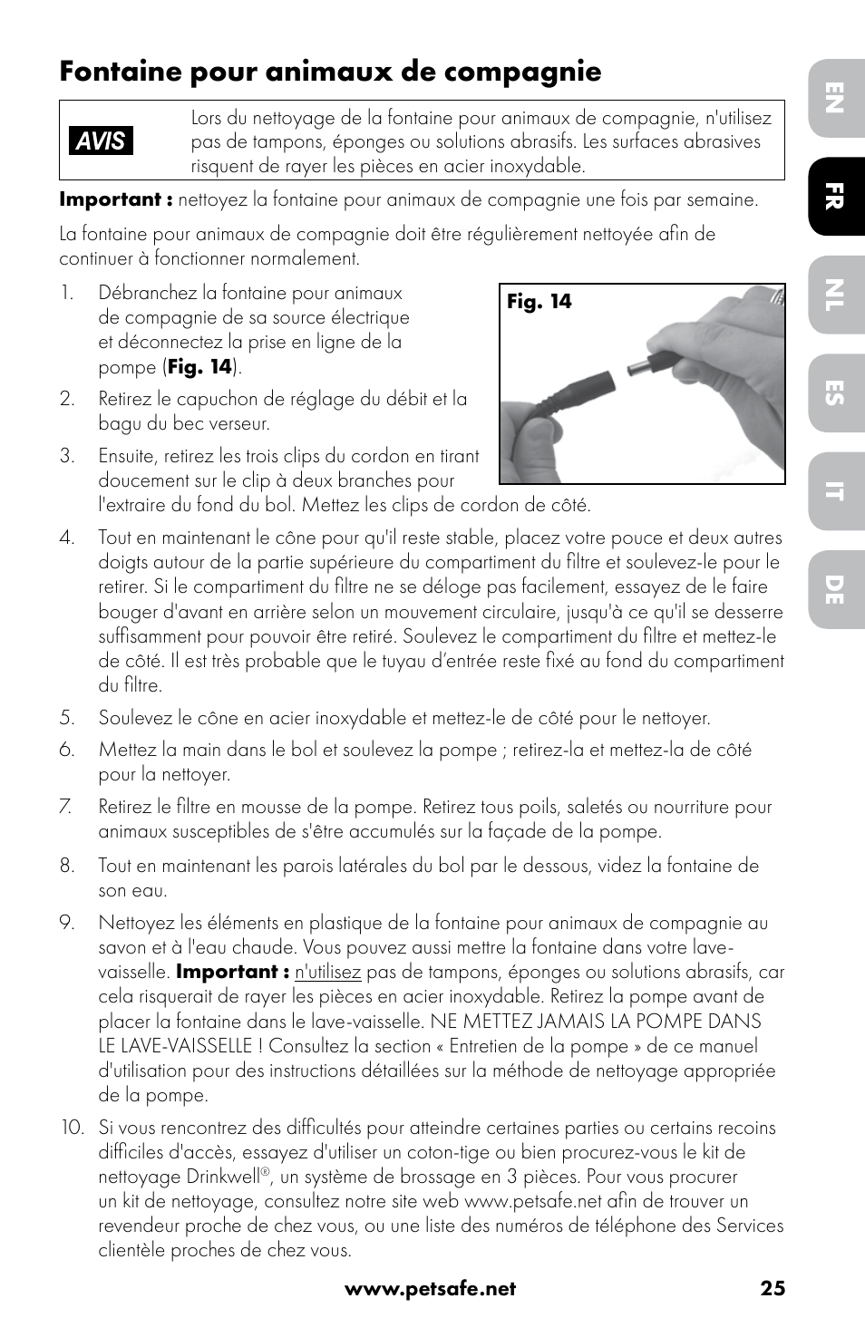 Fontaine pour animaux de compagnie, Fr es de en nl it | Petsafe Drinkwell® 360 Stainless Steel Pet Fountain User Manual | Page 25 / 88