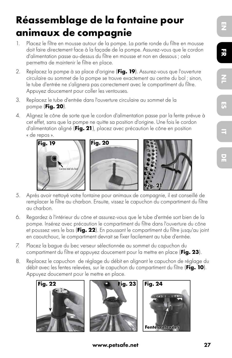 Fr es de en nl it | Petsafe Drinkwell® 360 Stainless Steel Pet Fountain User Manual | Page 27 / 88