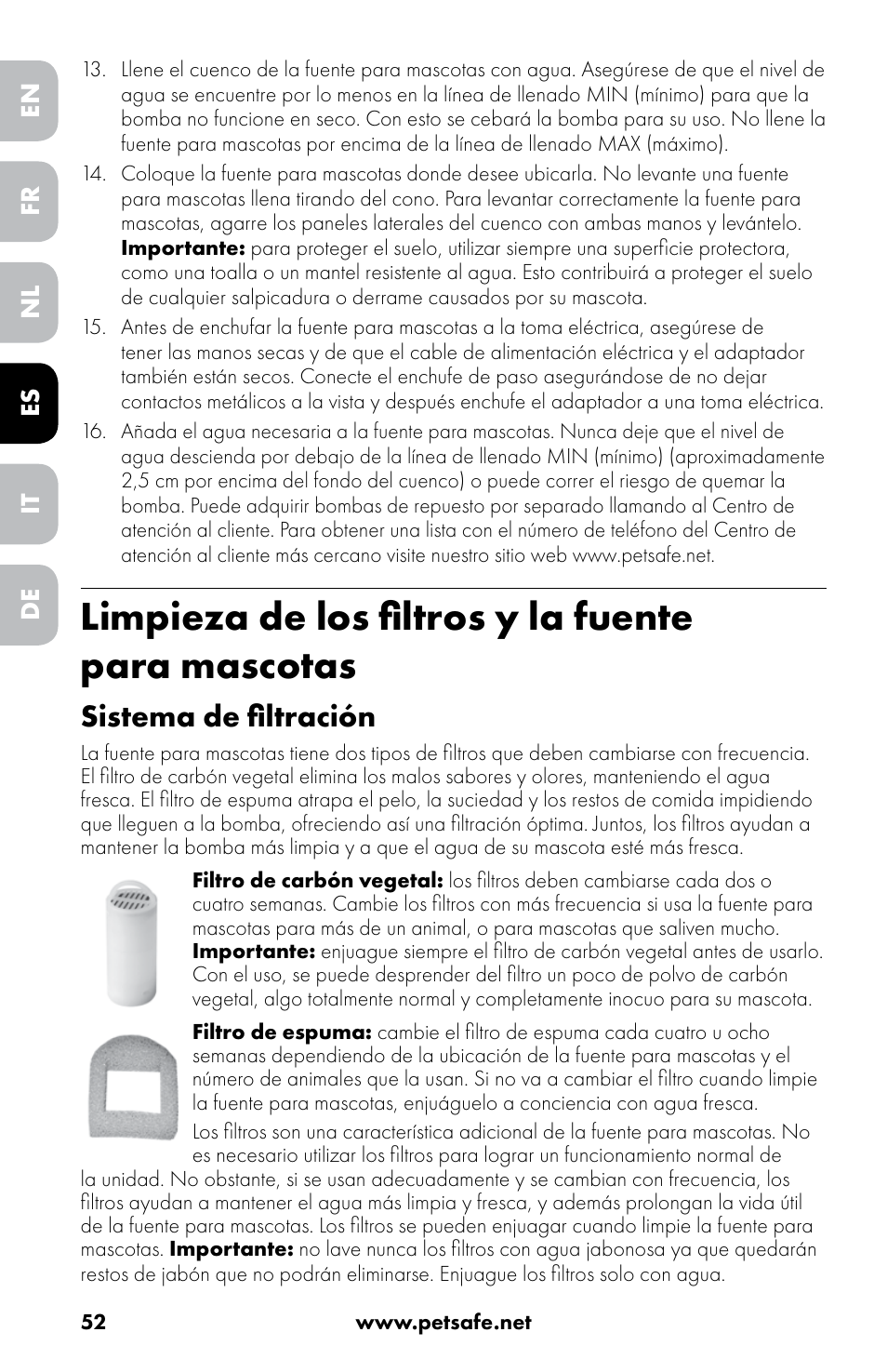 Limpieza de los filtros y la fuente para mascotas, Sistema de filtración | Petsafe Drinkwell® 360 Stainless Steel Pet Fountain User Manual | Page 52 / 88