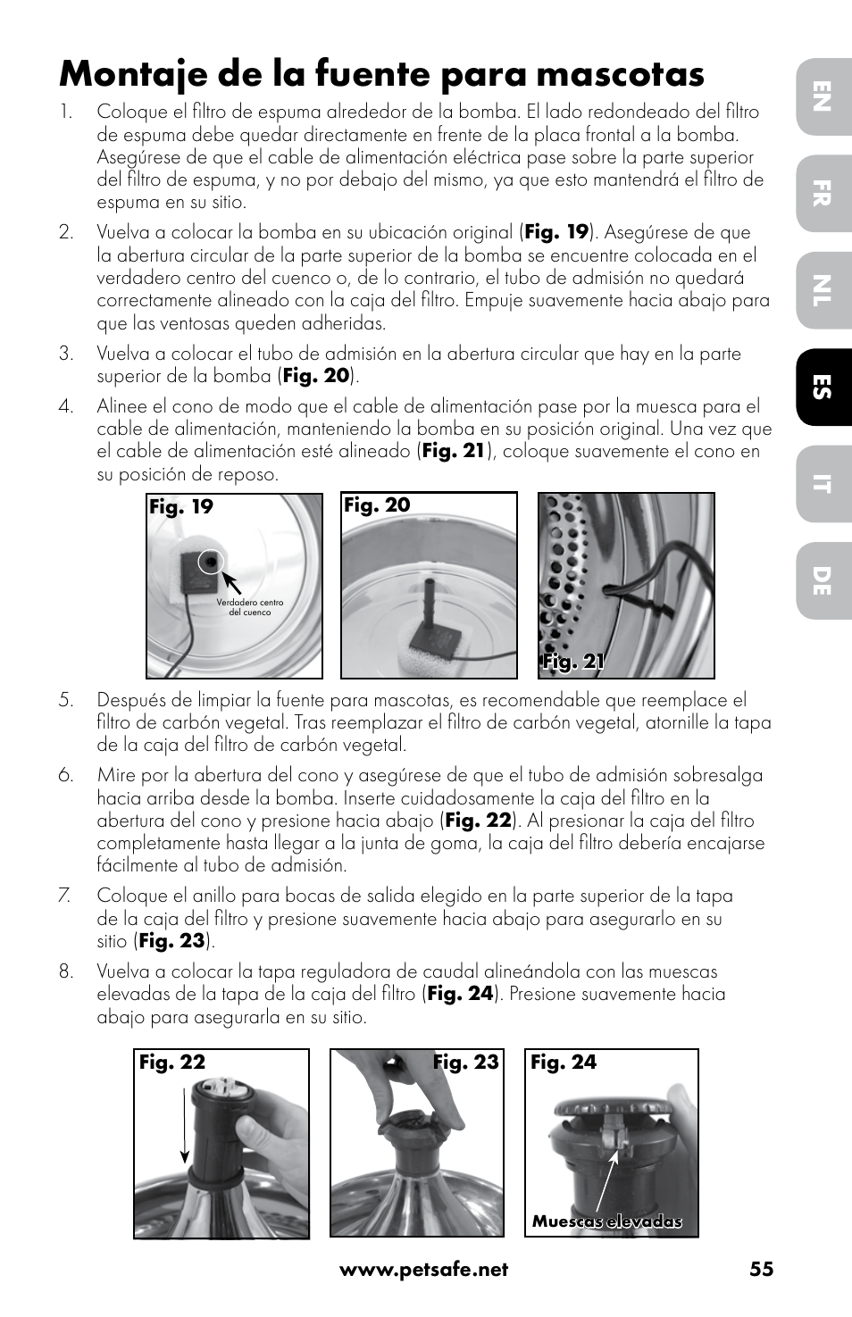 Montaje de la fuente para mascotas, Fr es de en nl it | Petsafe Drinkwell® 360 Stainless Steel Pet Fountain User Manual | Page 55 / 88