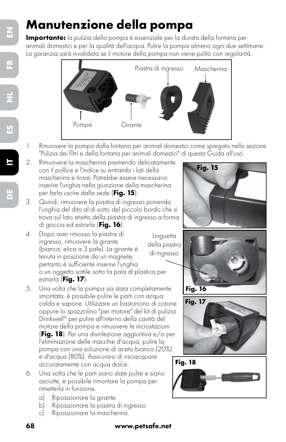 Manutenzione della pompa, En nl it fr es de | Petsafe Drinkwell® 360 Stainless Steel Pet Fountain User Manual | Page 68 / 88