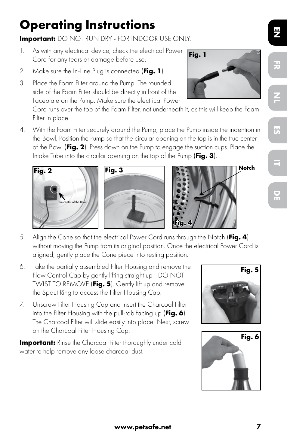 Operating instructions, Fr es de en nl it | Petsafe Drinkwell® 360 Stainless Steel Pet Fountain User Manual | Page 7 / 88