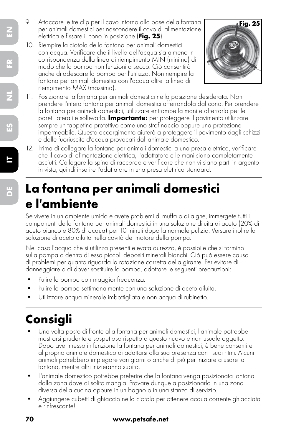 La fontana per animali domestici e l'ambiente, Consigli | Petsafe Drinkwell® 360 Stainless Steel Pet Fountain User Manual | Page 70 / 88