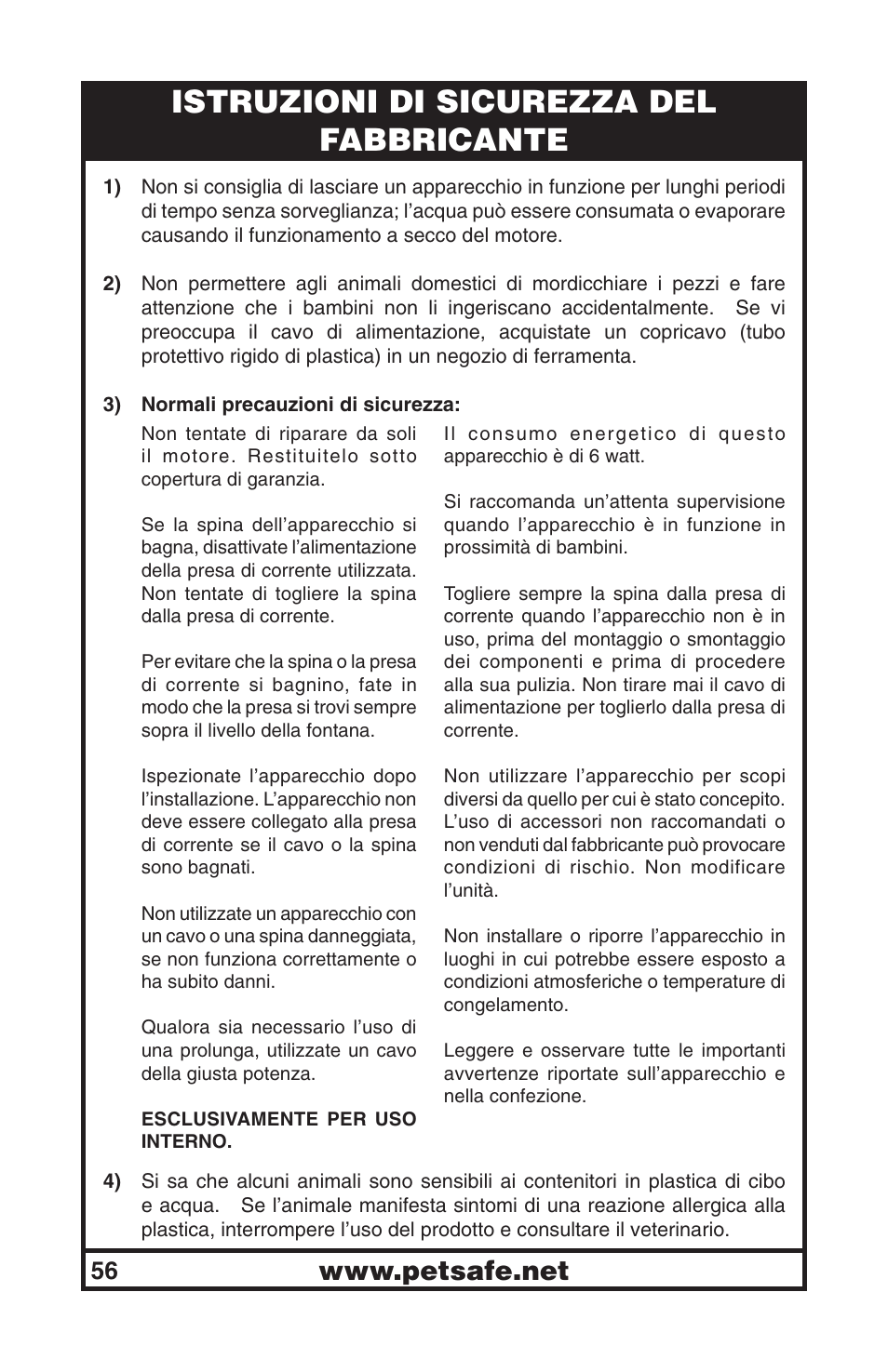 Istruzioni di sicurezza del fabbricante | Petsafe Drinkwell® Big Dog Pet Fountain User Manual | Page 56 / 67