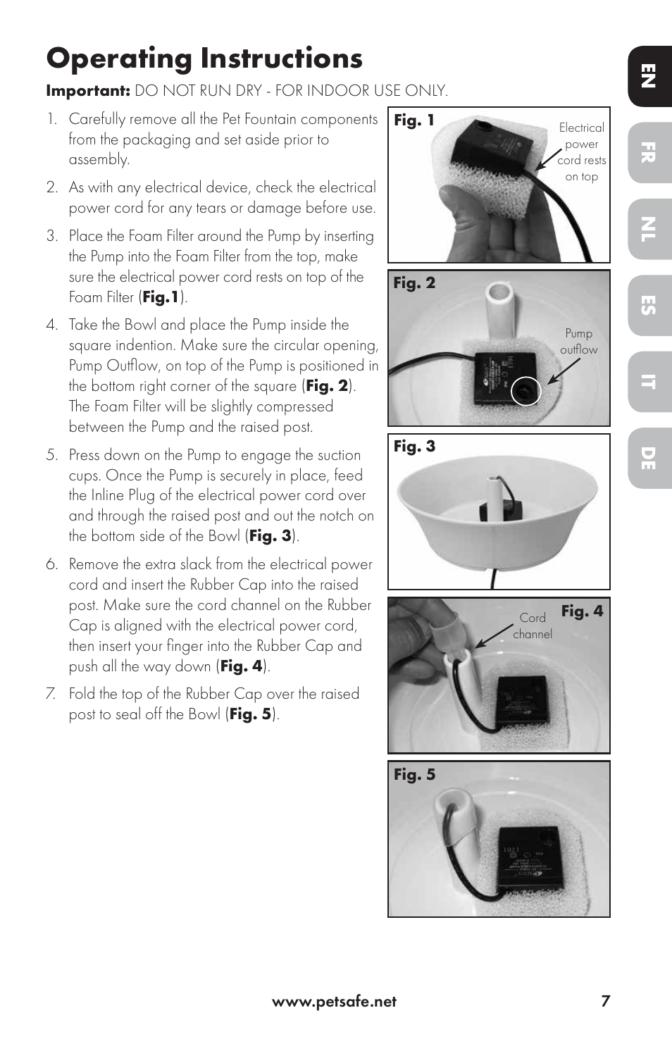 Operating instructions, Fr it nl de en es | Petsafe Drinkwell® Ceramic Avalon Pet Fountain User Manual | Page 7 / 96