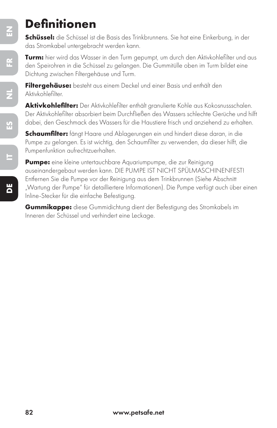 Definitionen | Petsafe Drinkwell® Ceramic Avalon Pet Fountain User Manual | Page 82 / 96