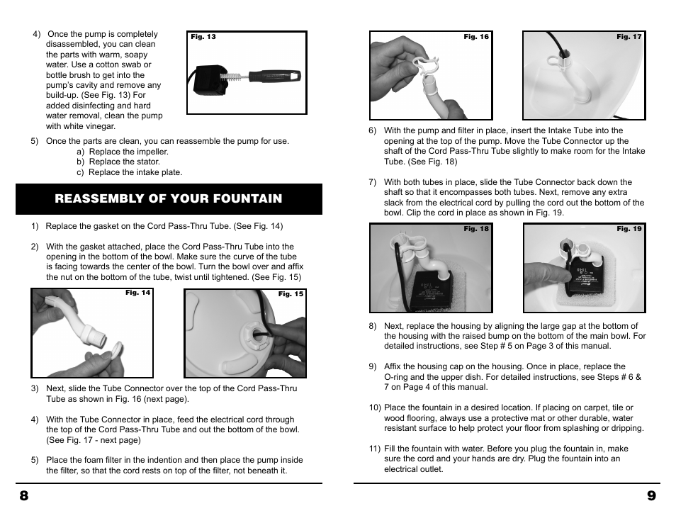 Reassembly of your fountain | Petsafe Drinkwell® Ceramic Lotus Pet Fountain User Manual | Page 5 / 6