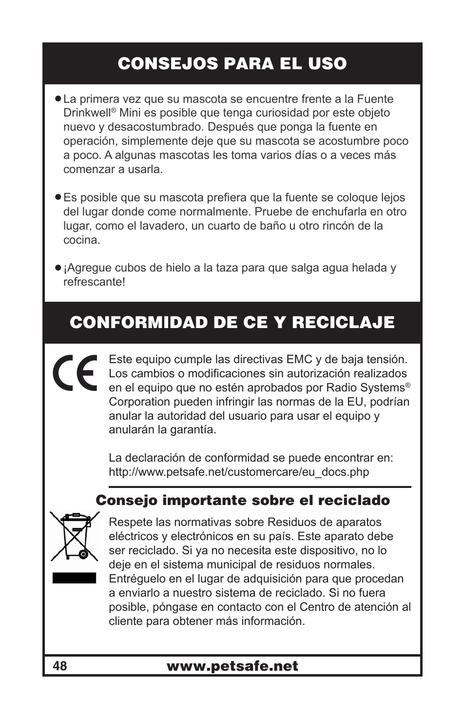 Consejos para el uso, Conformidad de ce y reciclaje, Consejo importante sobre el reciclado | Petsafe Drinkwell® Mini Pet Fountain User Manual | Page 48 / 73