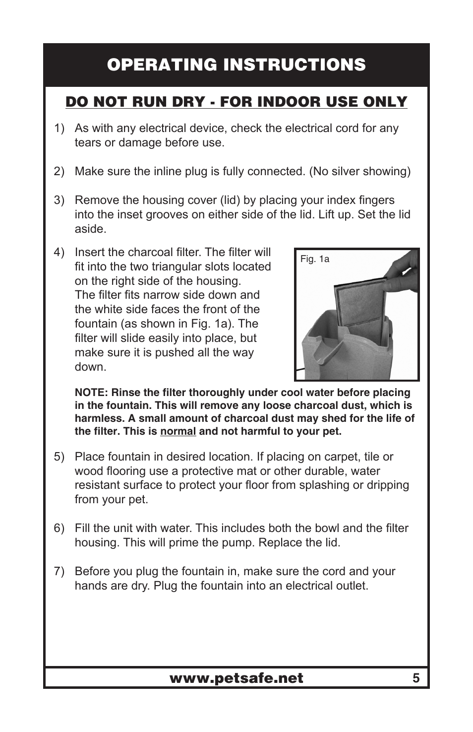 Operating instructions, Do not run dry - for indoor use only | Petsafe Drinkwell® Mini Pet Fountain User Manual | Page 5 / 73