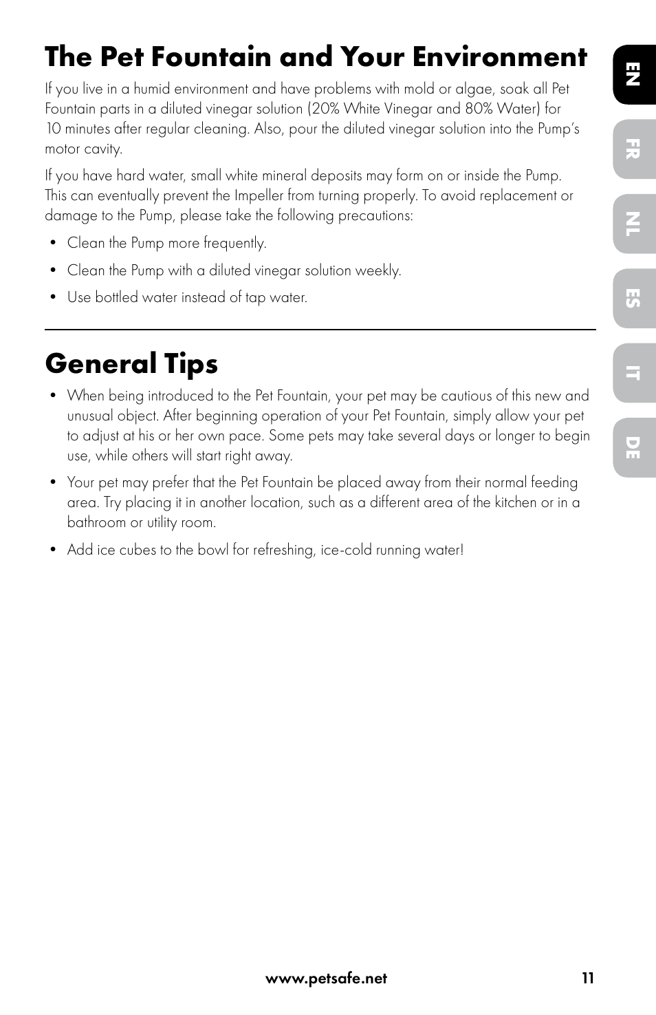 The pet fountain and your environment, General tips | Petsafe Drinkwell® Original Pet Fountain User Manual | Page 11 / 76