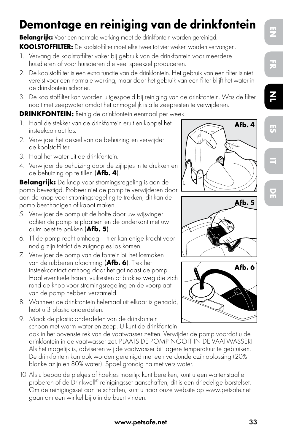 Demontage en reiniging van de drinkfontein | Petsafe Drinkwell® Original Pet Fountain User Manual | Page 33 / 76