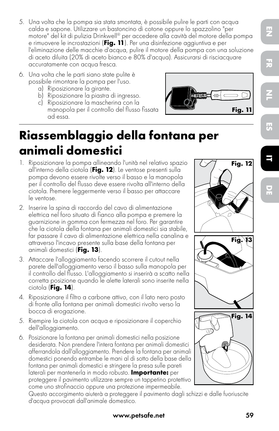 Riassemblaggio della fontana per animali domestici | Petsafe Drinkwell® Original Pet Fountain User Manual | Page 59 / 76