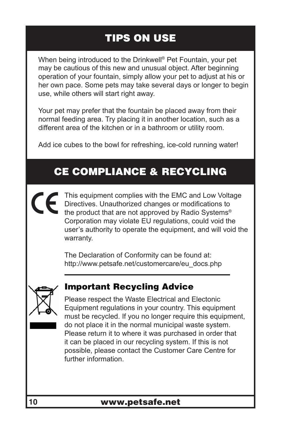 Tips on use, Ce compliance & recycling, Important recycling advice | Petsafe Drinkwell® Original Pet Fountain User Manual | Page 10 / 61