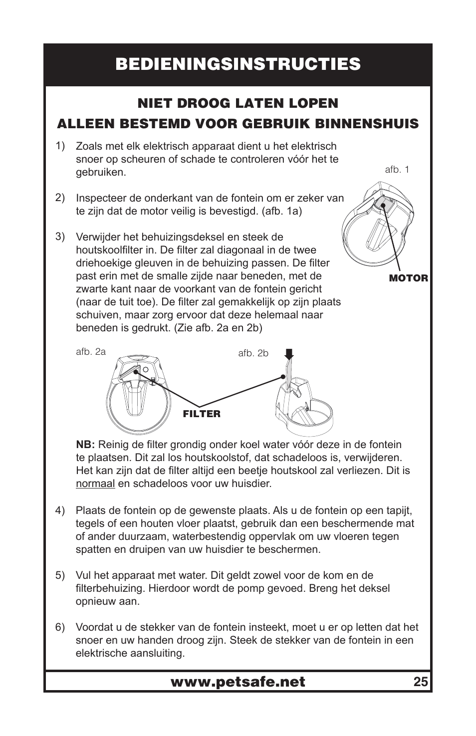 Bedieningsinstructies | Petsafe Drinkwell® Original Pet Fountain User Manual | Page 25 / 61