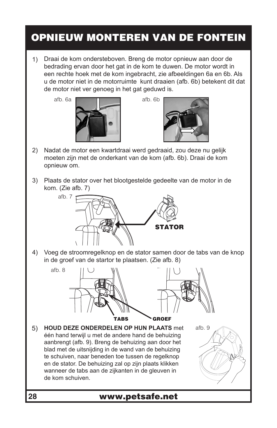 Opnieuw monteren van de fontein | Petsafe Drinkwell® Original Pet Fountain User Manual | Page 28 / 61
