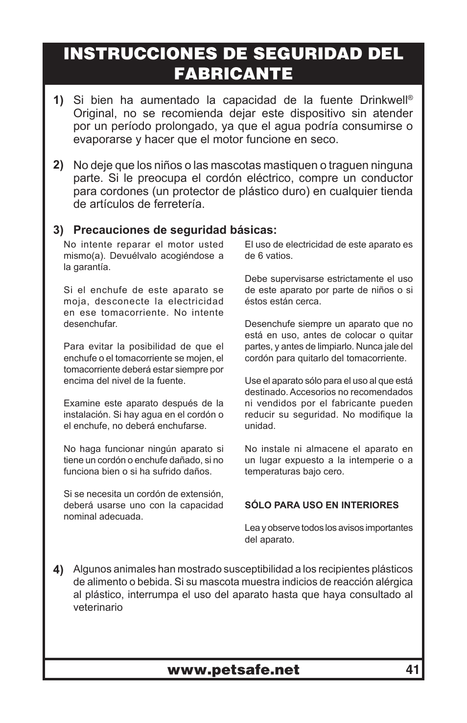 Instrucciones de seguridad del fabricante | Petsafe Drinkwell® Original Pet Fountain User Manual | Page 41 / 61