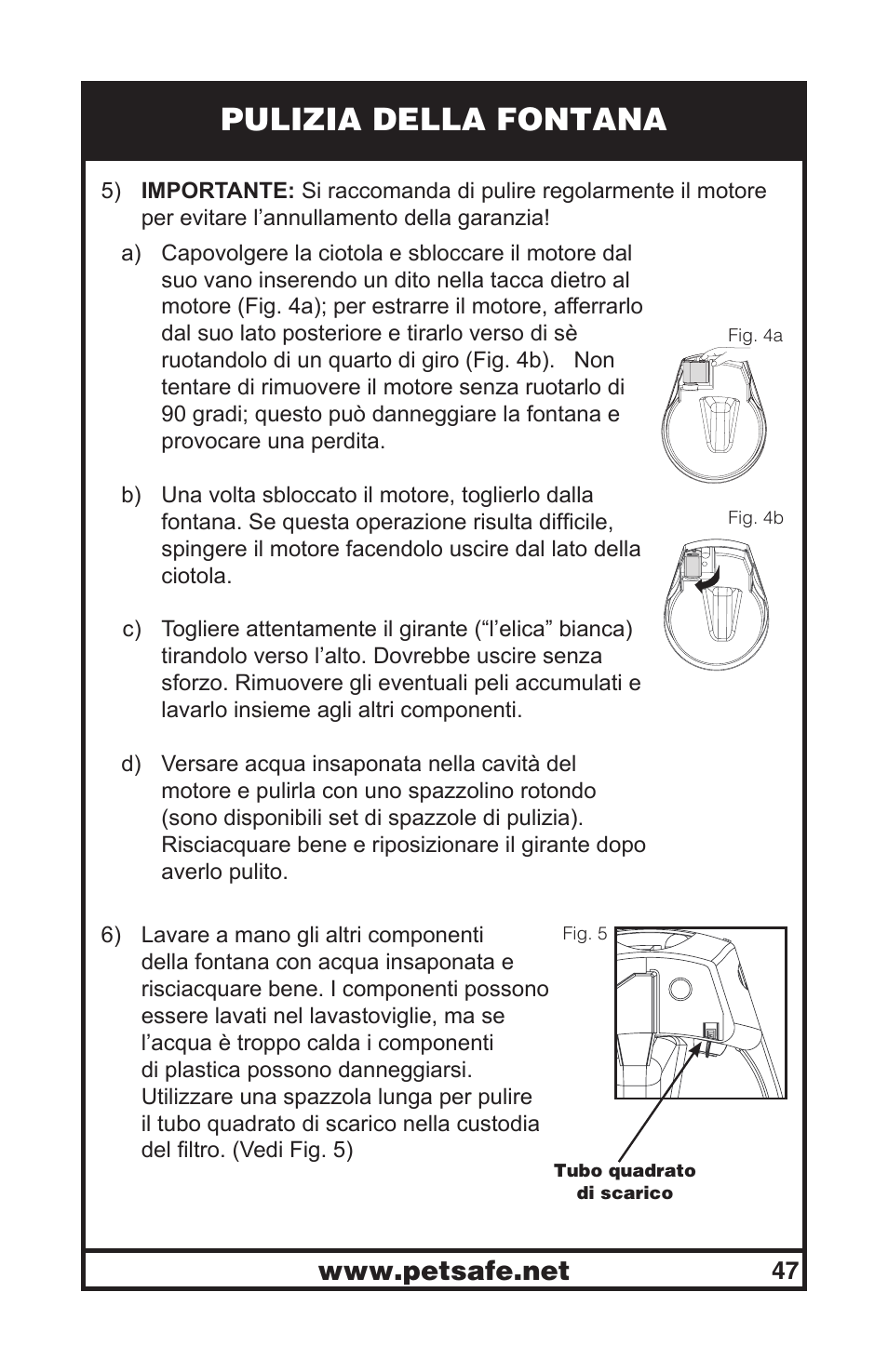 Pulizia della fontana | Petsafe Drinkwell® Original Pet Fountain User Manual | Page 47 / 61