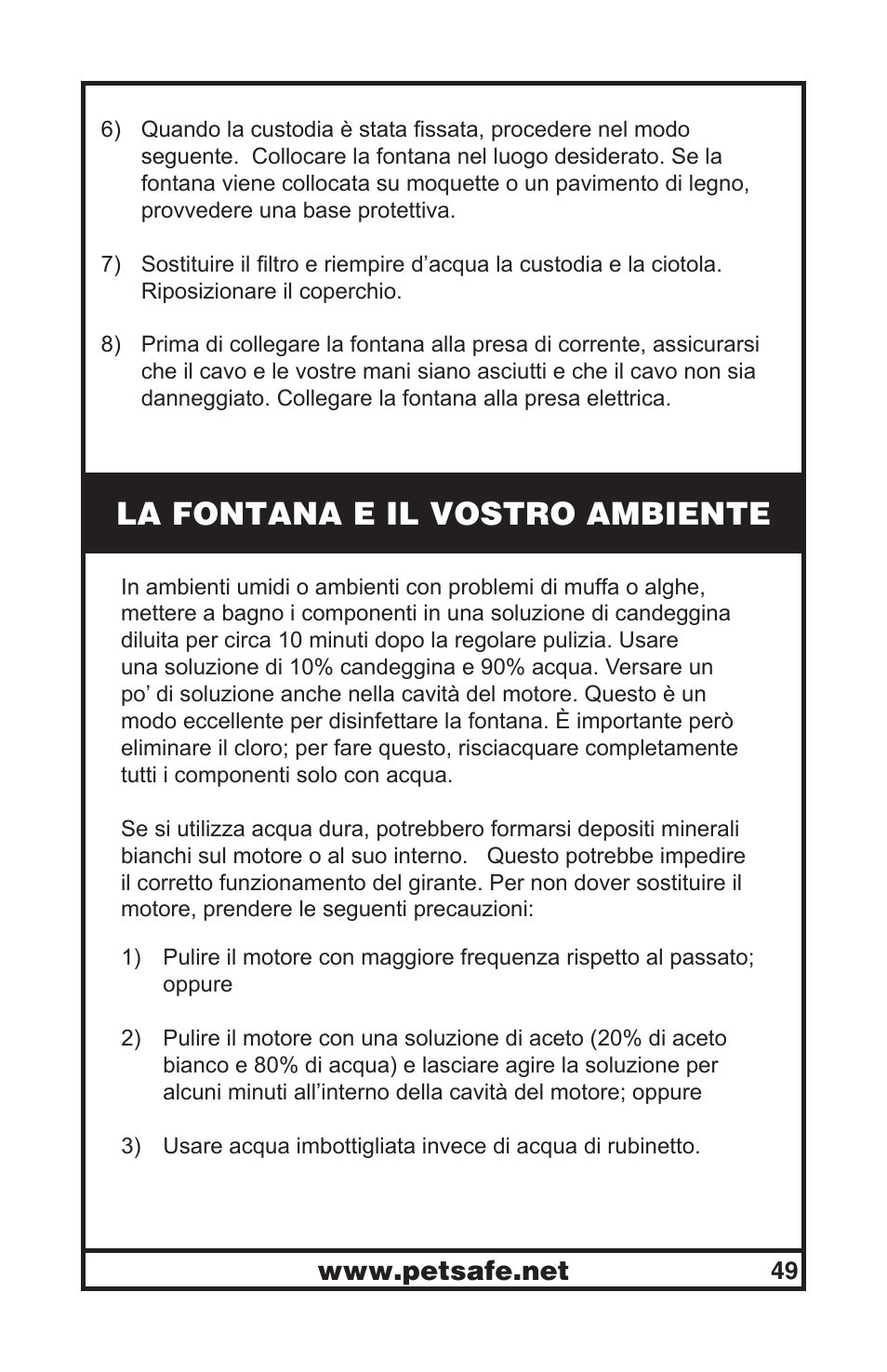 La fontana e il vostro ambiente | Petsafe Drinkwell® Original Pet Fountain User Manual | Page 49 / 61