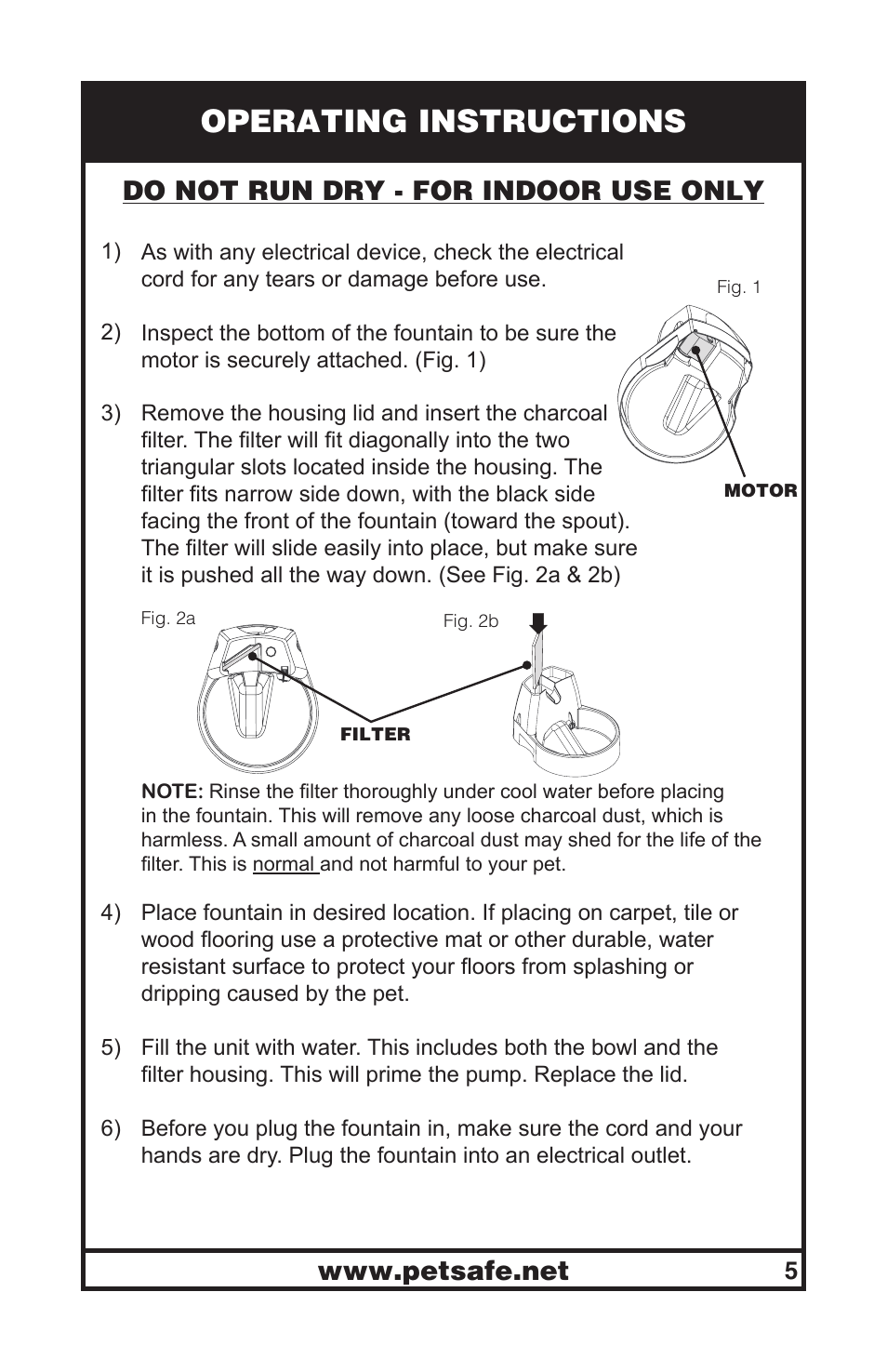 Operating instructions, Do not run dry - for indoor use only | Petsafe Drinkwell® Original Pet Fountain User Manual | Page 5 / 61