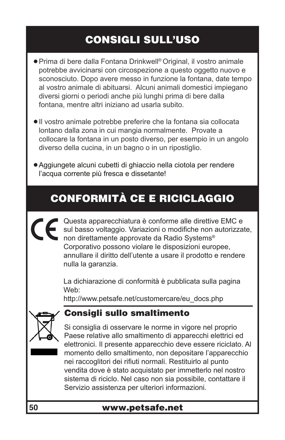 Consigli sull’uso, Conformità ce e riciclaggio, Consigli sullo smaltimento | Petsafe Drinkwell® Original Pet Fountain User Manual | Page 50 / 61